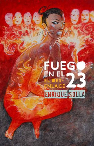 [Azucar negra 03] • Fuego en el 23 · El desenlace